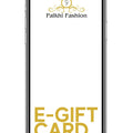 Gift Card - Palkhi Fashion